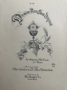 C 1927 THE SISTERS OF THE VISITATION Catholic Sheet Music DOMINE NON SUM DIGNUS - Picture 1 of 2