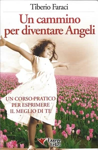 Faraci - Ein Weg zu Engeln 2008 I Aufl.  Selbsthilfe und Psychologie - Bild 1 von 1