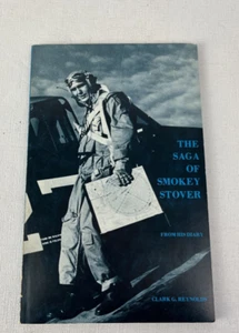 NAVAL AVIATOR LT. E.T. SMOKEY STOVER, 1978 BOOK (WW II, VF-5, USS YORKTOWN - Picture 1 of 8