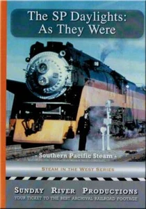 SP Daylights As They Were DVD Sunday River Southern Pacific Steam 4460 4449 - Bild 1 von 1