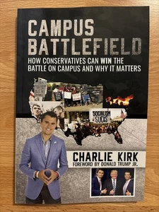 Campus Battlefield by Charlie Kirk (Forward Donald Trump) • NEW • Paperback Book - Picture 1 of 4