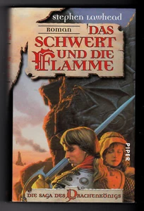 Stephen Lawhead - Die Saga des Drachenkönigs - Das Schwert und die Flamme  geb. - Bild 1 von 2