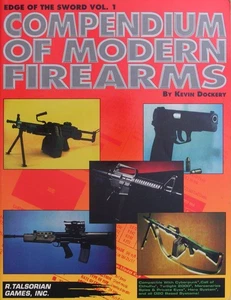 Compendium of Modern Firearms (Edge of the Sword Vol. 1) - Picture 1 of 1