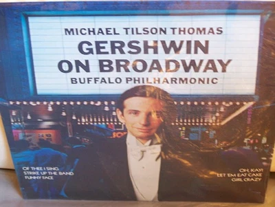 Gershwin on Broadway Overtures Tilson Thomas Buffalo Phil.  STILL SEALED! - Image 1 of 2