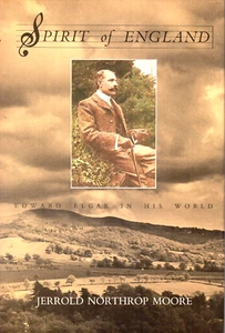 207m. Spirit of England-Edward Elgar - Jerrold Moore - Heinemann, 1984 - Imagen 1 de 1