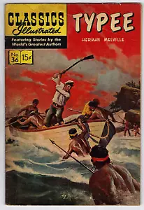 CLASSICS ILLUSTRATED #36 - TYPEE - HRN 155 - Picture 1 of 1