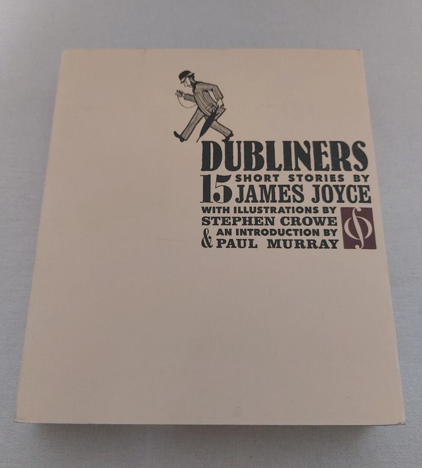 Dubliners: 15 Short Stories by James Joyce: Limited First Edition Softcover 2014 - Image 1 of 4