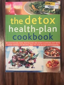 The Detox Health-Plan Cookbook : An Easy-To-Use, Safe, Revitalizing and... - Picture 1 of 2