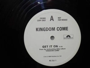 Kingdom Come: Get It On DJ PROMO 12" - Picture 1 of 3