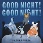 Carin Berger Good Night! Good Night! (Hardback)