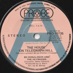 BO DONALDSON/HEYWOODS 45: HOUSE ON TELEGRAPH HILL +1 AUSSIE PROBE 10735 NM 1975 - Picture 1 of 2