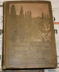 Old Book Stories from Robert Browning V. Cameron Turnbull Early 1900's - Imagen 1 de 10