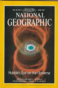 National Geographic Magazine April 1997 Hubble Yellowstone Moscow Fig Trees - Picture 1 of 3