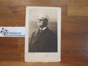 Photogravüre mit Autogramm Ferdinand von Zeppelin Zeppelin, Ferdinand Graf von : - Picture 1 of 3