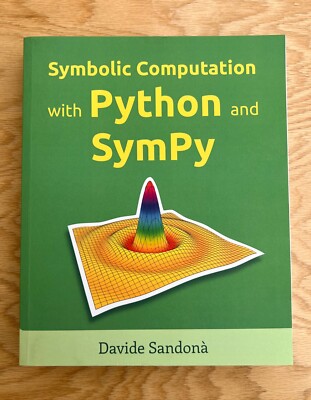 Symbolic Computation with Python and SymPy