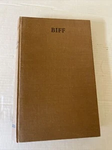 BIFF Charles S Gould Tapa Rígida A Jons Producción Usado NDC 1945 Raro - Imagen 1 de 13