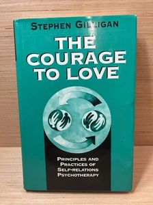 The Courage To Love: Principles And Practices Of Self-Relations Psychotherapy - Picture 1 of 4
