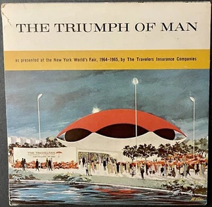 The Triumph of Man New York's World Fair 1964-65 by Traveler's Insurance Record - Picture 1 of 7