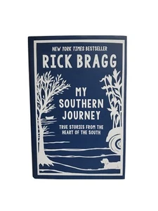 My Southern Journey: True Stories from the Heart of the South by Mr. Bragg, Rick - Bild 1 von 6