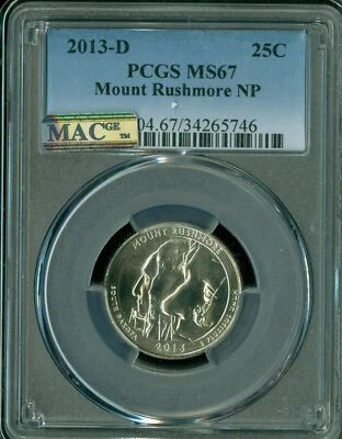2013 D MOUNT RUSHMORE QUARTER PCGS MS67 PQ 2ND FINEST REGISTRY MAC SPOTLESS * - Image 1 of 2