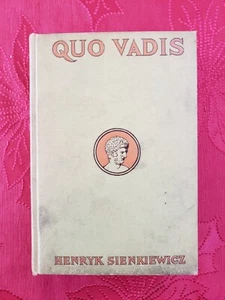 ANTIQUE Henryk Sienkiewicz 1896-1897 Quo Vadis Grosset Dunlap Publishing HC Book - Picture 1 of 5