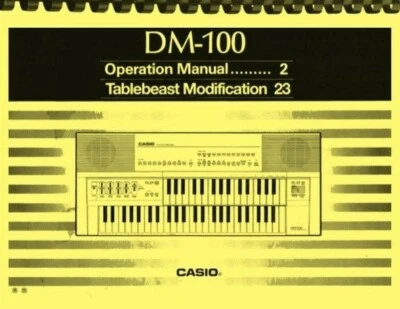 Casio DM-100 Keyboard OWNER'S MANUAL - Image 1 of 3