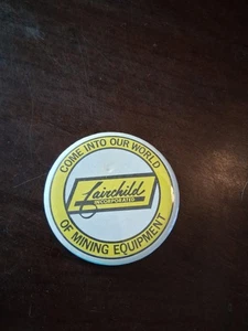 VINTAGE FAIRFIELD INC, BERGBAUAUSRÜSTUNG PIN, KOHLEBERGBAU - Bild 1 von 2