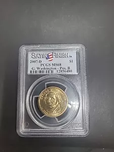 2007-D Washington Dollar Graded MS68 Satin Finish by PCGS (N-mc)(Slab501 - Picture 1 of 2
