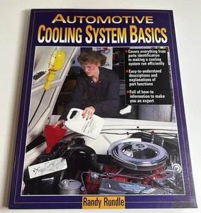 1999 “Automotive Cooling System Basics” by Randy Rundle Krause Publications - Picture 1 of 13