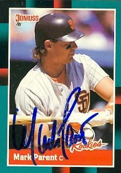 Mark Parent autographed Baseball Card (San Diego Padres) 1988 Donruss #8 - Image 1 of 1