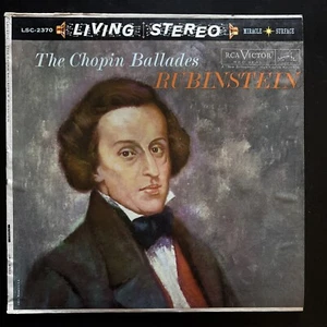 LSC 2370 The Chopin Ballades ARTUR RUBINSTEIN Piano RCA VICTOR LP NM - Picture 1 of 3