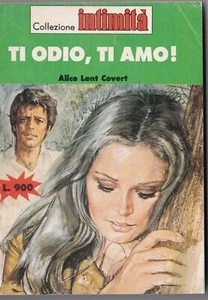 Collezione Intimità Alice Lent Convert " TI ODIO, TI AMO! " N°360 - Foto 1 di 1