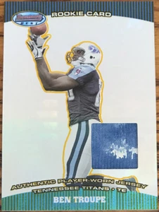 2004 Bowman’s Best Rookie Jersey Ben Troupe #117 Tennessee Titans - Picture 1 of 2