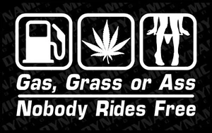 Gas, Grass or Ass Sticker Decal Vinyl JDM Racing Drift Car Truck Window Funny - Foto 1 di 5