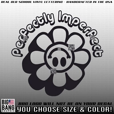 Perfectly Imperfect Vinyl Decal Sticker Retro Smiley Face Flower Power Hippie - Image 1 of 4