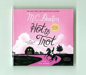 Agatha Raisin - Hot to Trot - M. C. Beaton - Unabridged Audiobook - 6CDs - Picture 1 of 2