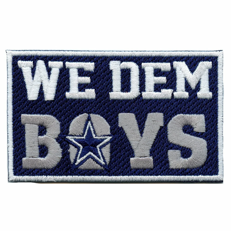 PATCH COLLECTION Dallas Football Team Parody We Dem Boys Box Logo Embroidered Iron On Patch