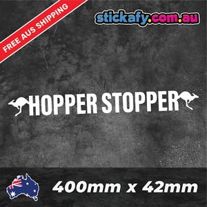Hopper Stopper Decal Sticker Funny Laptop Car Window Bumper 4x4 Ute Sticker - Picture 1 of 4