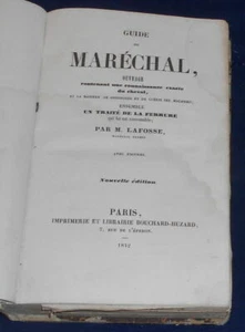 Guide du Maréchal – ouvrage contenant une connaissance exacte du cheval et - Bild 1 von 3