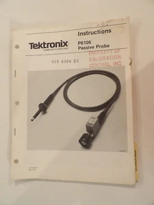 TEKTRONIX INSTRUCTIONS FOR P6106 PASSIVE PROBE - Picture 1 of 4