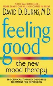 Feeling Good: The New Mood Therapy - Mass Market Paperback - GOOD