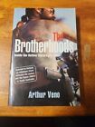 The Brotherhoods: Inside The Outlaw Motorcycle Clubs By Arthur Veno (paperback,