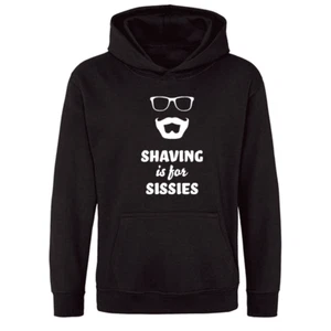 Shaving Is For Sisses Slogan Unisex Printed Hooded Sweatshirt - Picture 1 of 17