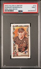 2023 TOPPS ALLEN & GINTER 72 GUNNAR HENDERSON MINI-A&G BACK PSA MINT 9