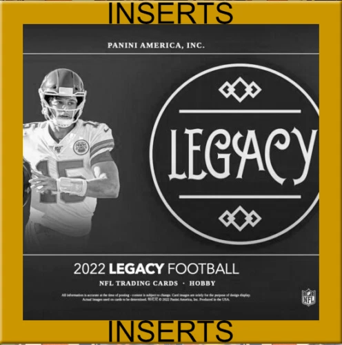 *10/18* 2022 Panini Legacy Hobby NFL INSERTS Football You Pick Complete Your Set - Image 1 of 1