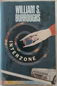 William S.Burroughs: INTERZONE • Hardcover + DJ • 1989 ~ PAN/PIC • Erstausgabe • - Bild 1 von 15