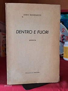 Gino Benedetti - DENTRO E FUORI (Poesie) Dedica al Maestro Giovanni Cappelli - Imagen 1 de 5