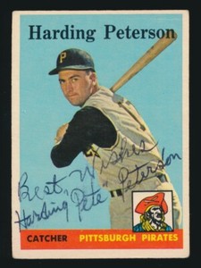 1958 Topps -#322 HARDING PETERSON (Pittsburgh Pirates) *AUTOGRAPHED* d.2019