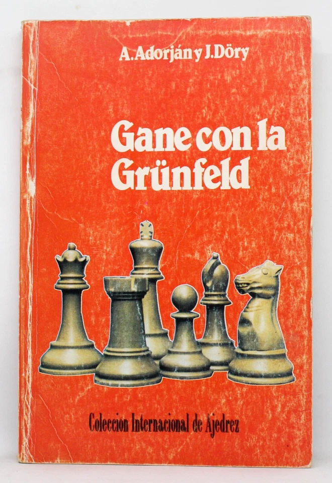 GANE CON LA GRUNFELD - LIBRO COLECCION INTERNACIONAL DE AJEDREZ - ADORJAN DORY - Imagen 1 de 2