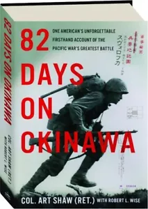 82 DAYS ON OKINAWA:One American's Unforgettable Account LARGE PRINT PAPEBACK - Picture 1 of 1